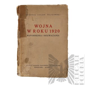 II RP War In The Year 1920 Memories and Considerations Lucjan Żeligowski Warsaw 1930
