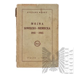 PSZnZ Book Richard Wraga, Soviet-German War 1941-1945 Italia 1945