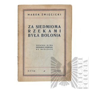 PSZnZ Książka Marek Święcicki, Za Siedmioma Rzekami Była Bolonia Rzym 1945