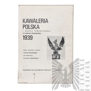 PSZnZ/Emigracja, Ksiązka Kawaleria Polska w Bronie Towarzyszące w Kampanii Wrześniowej 1939