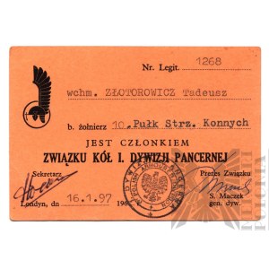 [GENERAL STANISŁAW MACZEK AUTOGRAPH] [ZŁOTOROWICZ] PSZnZ Legitimation of the Association of Circles of the 1st Armored Division - Tadeusz Złotorowicz - Knight of the Virtuti Militari