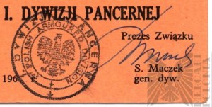 [GENERAL STANISŁAW MACZEK AUTOGRAPH] [ZŁOTOROWICZ] PSZnZ Legitimation of the Association of Circles of the 1st Armored Division - Tadeusz Złotorowicz - Knight of the Virtuti Militari