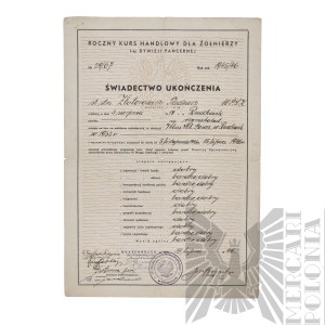 [ZŁOTOROWICZ] PSZnZ Certificates of Completion of the Merchant Gymnasium Course of the 1st Armored Division - Tadeusz Zlotorowicz - Knight Virtuti Militari