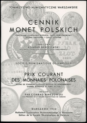Berezowski Konrad - Price list of Polish coins. The reign of Stanislaw August, the post-partition period, the World War and the times of osta...