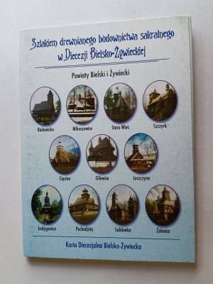 SET OF 8 POSTCARDS BIELSKO ŻYWIEC, SZLAKIEM DREWNIANEGO BUDOWNICTWA SAKRALNEGO W DIECEZJI BIELSKO ŻYWIECKIEJ, MIKUSZOWICE STARA WIEŚ SZCZYRK GILOWICE SOBLÓWKA