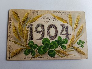 POSTCARD EMBOSSED NEW YEAR 1904, GRAIN, EAR, FOUR-LEAF CLOVER