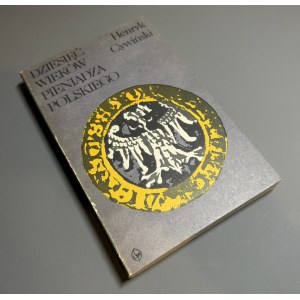 Dziesięć wieków pieniądza polskiego, H. Cywiński 1986