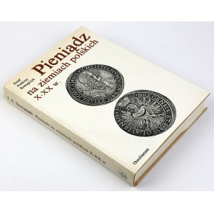 Money in the Polish lands X-XX century, J. Szwagrzyk