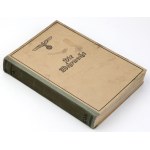 Die Wehrmacht 1940 - Der Freiheitskamf des grossdeutschen Volkes