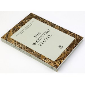 Nie wszystko złoto..., Krakowski salon ekonomiczny NBP