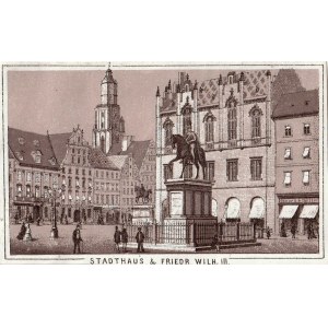 WROCŁAW. Neues Rathaus und Statue von Friedrich Wilhelm III.; anonym, um 1860; Brief getönt, etw. bdb; ...