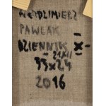 Włodzimierz Pawlak (ur. 1957, Korytów k. Żyrardowa), Log X-21XII, 2016
