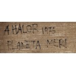 Antoni Halor (1937 - 2011), Planeta Meri, 1975