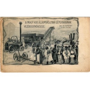 Budapest XIII. A Magy. Kir. Államvasutak (MÁV) gépgyárának vezérügynöksége. Váci körút 32. Czettel és Deutsch...