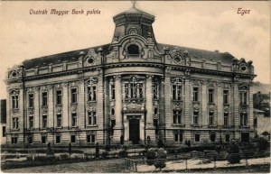 Eger, Osztrák Magyar Bank palota. Özv. Wahl Adolfné kiadása (EK)