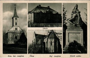 Ócsa, Római katolikus templom, Iskola, Református templom, Hősök szobra, emlékmű. Náfrádi kiadása (EK...