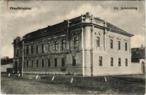 1914 Püspökladány, Kir. Járásbíróság. Vasúti levelezőlapárusítás 5643. (kis szakadás / small tear...