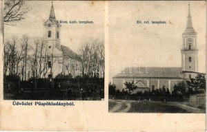 1908 Püspökladány, Római katolikus templom, Református templom. Divald Károly fia kiadása (fa...