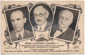 Felvidék visszacsatolásának emlékére. Áldott anyaföldünk visszajött... Vitéz Imrédy Béla, Gróf Teleki Pál, Kánya Kálmán...
