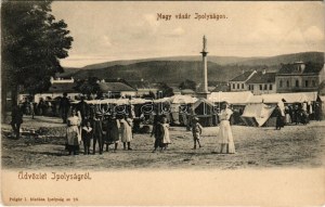 Ipolyság, Sahy; nagy vásár, piac, árusok. Polgár Ignác kiadása 26. sz. / market, vendors (EK)