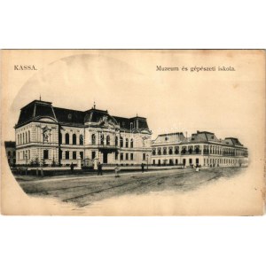 Kassa, Kosice; Múzeum és gépészeti iskola. László Béla kiadása / museum, engineering school (r...