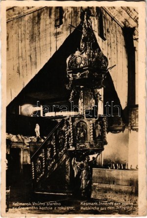 1934 Késmárk, Kezmarok; Vnútro starého ev. dreveného kostola z roku 1717 / a régi evangélikus fatemplom belső, szószék ...