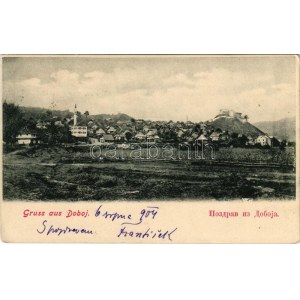 1904 Doboj, general view + K. UND. K. MILIT. POST DOBOJ (EK)