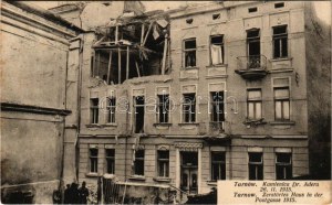 1915 Tarnów, Kamienica Dr. Adera 26. II. 1915. / Zerstörtes Haus in der Postgasse 1915 / WWI K.u.K. military...