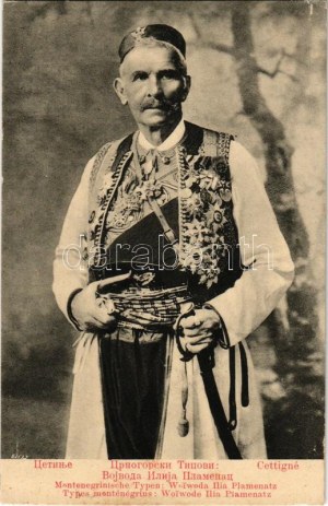 Cetinje, Cettinje, Cettigne; Montenegrinische Typen. Woiwoda Ilia Plamenatz / Voivode Ilia Plamenatz (EK...