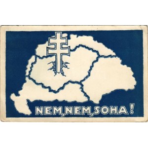 1927 Nem, Nem, Soha! Pillanatig világossághoz tartva sötétben világít. Komet önvilágító ipari vállalat kiadása...