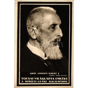 Gróf Apponyi Albert, Európa legnagyobb államférfija, legnagyobb és legtöbb nyelvű szónoka volt...