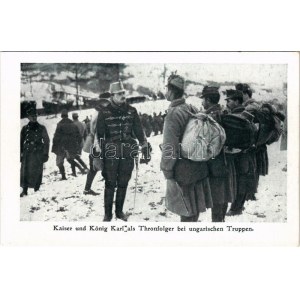 Kaiser und König Karl (als Thronfolger) bei ungarischen Truppen / WWI Austro-Hungarian K.u.K. military...