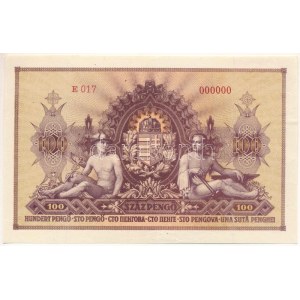 1943. 100P Szálasi-kiadás E 017 000000-as sorszámmal, csak hátlap, előlapon csak alapnyomat, ívből kézzel kivágva T...