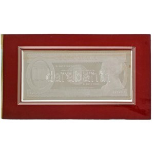 1992. 1000Ft bankjegyveret Ag (217,7g/7 uncia/0.999/154x70mm) + 1992. 100Ft D 40747048 fóliatokban T:PP,UNC ...