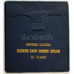 Osztrák-Magyar Monarchia 1884. OESTERR. KAISER L. EISERNE KRON- ORDENS- DIPLOM III. CLASSE (Vaskorona Rend III...