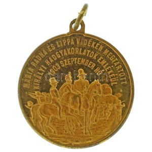 1903. Mária Radna és Lippa vidékén megtartott királyi hadgyakorlatok emlékéül - 1903 szeptember hó...