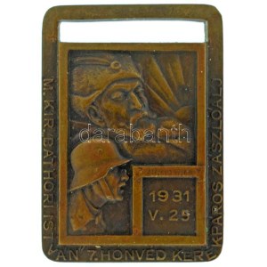 1931. Magyar Királyi Báthori István 7. Honvéd Kerékpáros Zászlóalj - 1931. V. 25. egyoldalas bronz emlékérem füllel ...