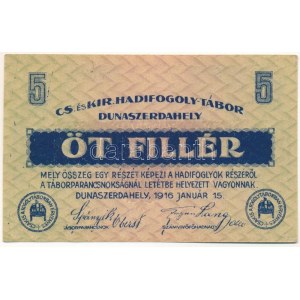 Dunaszerdahely / Hadifogolytábor 1916. január 15. 5f 5 0329 T:AU / Hungary / Dunaszerdahely (Dunajská Streda) ...