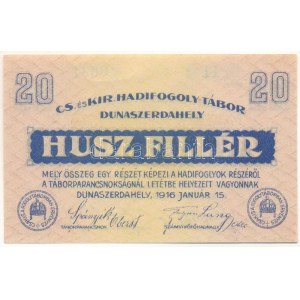 Dunaszerdahely / hadifogolytábor 1916. január 15. 20f 11 0631 T:AU / Hungary / Dunaszerdahely (Dunajská Streda) ...