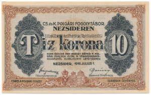 Nezsider / Hadifogolytábor 1916. 10K római sorozat- és arab sorszámmal 