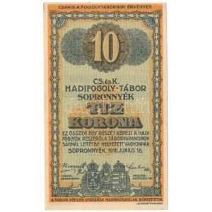 Sopronnyék / Hadifogolytábor 1916. június 16. 10K arab sorozat- és sorszámmal 1 0109 T:AU, sarokhajlások...