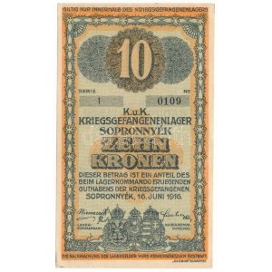 Sopronnyék / Hadifogolytábor 1916. június 16. 10K arab sorozat- és sorszámmal 1 0109 T:AU, sarokhajlások...