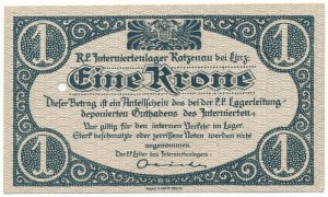 Ausztria / Katzenau Hadifogolytábor Linz közelében ~1914-1918. 1K egy lyukkal érvénytelenítve T:UNC,AU / Austria ...