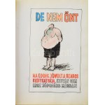 Rau Tibor (1934-2009), 26 db mű: Kiváló áruk fóruma - anti reklám, 1975. Mappa 26 db, részben erotikus karikatúrával...