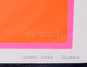 Joláthy Attila (1927-1998): Grafika (FNR 777, 1977). Szitanyomat, papír, jelzett a nyomaton. Plexiüvegezett tárlóban...
