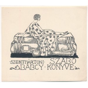 Sassy Attila (1880-1967): Szentmártony Szabó Babcy könyve (ex libris), klisé, papír, jelzett a klisén...