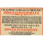 1919 Végh Gusztáv (1889-1973): "Világ proletárjai egyesüljetek! Szociális Termelés...