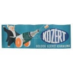 Gönczi-Gebhardt Tibor (1902-1994): Közért, boldog új évet kívánunk, 1970 körül. Reklámplakát, ofszet, papír...