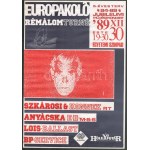 Bernáth(y) Sándor (1949-2012): Europakoló Rémálomturné, 5 éves terv84-89 jubileumi művészkoncert 