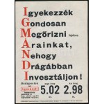 "Igyekezzék gondosan (...)", Igmándi keserűvíz kisplakát, papír, Globus-Nyomda, Bp., 24×17 cm